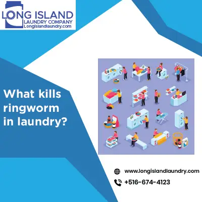 What Kills Ringworm in Laundry