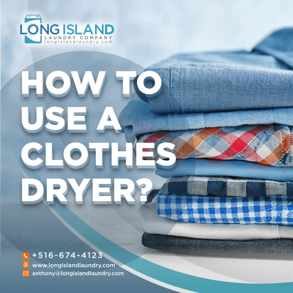how to use a clothes dryer