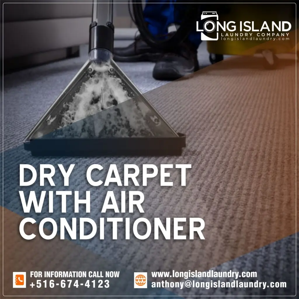 dry carpet with air conditioner