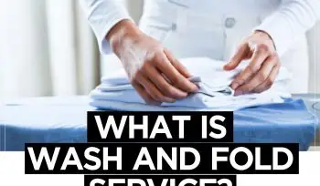 What Is Wash & Fold Service?
